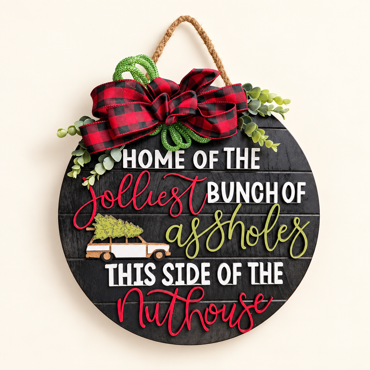Jolliest Bunch Wooden Sign — A Black Style
