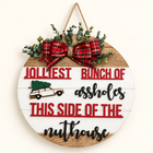 Jolliest Bunch Wooden Sign — D Light Brown